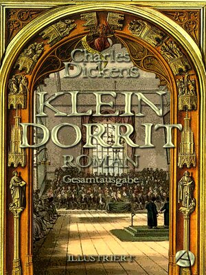 cover image of Klein Dorrit. Gesamtausgabe